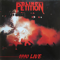 Blind Petition - 1990 Live 2LP/  CD, Rockport pressing from 1990