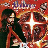 Bulldozer - IX LP/CD, Shark Records pressing from 1988