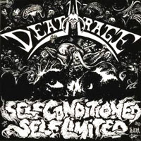 Deathrage - Self Conditioned, Self Limited LP/CD, Shark Records pressing from 1988