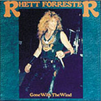 Rhett Forrester - Gone With The Wind LP, Shatter Records pressing from 1986