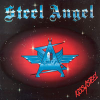 Steel Angel - Kiss Of Steel LP, Sydney Productions pressing from 1986