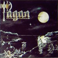 Pagan - Pagan LP/CD, US Metal Records pressing from 1990