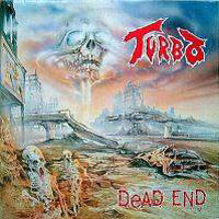 Turbo - Dead End LP/CD, Under One Flag pressing from 1990