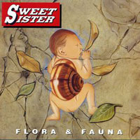 Sweet Sister - Flora & Fauna CD, Under One Flag pressing from 1994