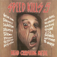 Various - Speed Kills 5 - Head Crushing Metal DLP/CD, Under One Flag pressing from 1990