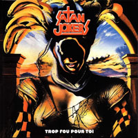 Satan Jokers - Trop Fou Pour Toi LP, Viper pressing from 1985
