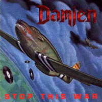 Damien - Stop This War LP/CD, ZYX Metal pressing from 1989