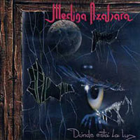 Medina Azahara - Donde Esta La Luz LP, CD sleeve