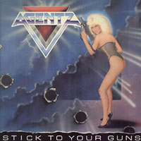 Agentz - Stick to your guns CD, LP sleeve