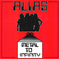 Alias - Metal to infinity LP, CD sleeve