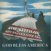 Arch Rival - God bless America 7" sleeve