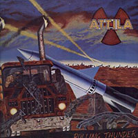 Attila - Rolling thunder LP sleeve