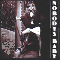 Cry Tuff - Nobodys baby LP sleeve
