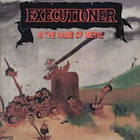 Executioner - In the name of Metal LP sleeve