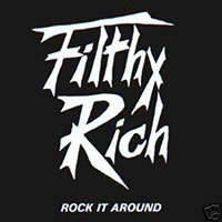 Filthy Rich: Turn it around
