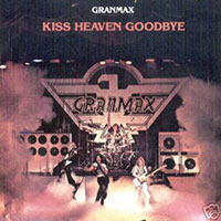 Granmax - Kiss heaven goodbye LP sleeve