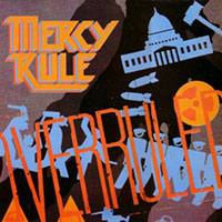 Mercy Rule - Overruled LP, CD sleeve