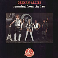 Orphan Allies - Running from the Law LP sleeve