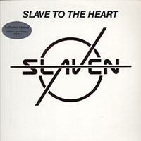 Slaven - Slave to the heart Mini-LP sleeve