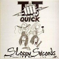 T.T. Quick - Sloppy Seconds CD, LP sleeve