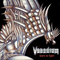 Vanadium - Born to fight CD, LP sleeve