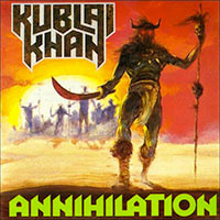 Kublai Khan - Annihilation LP, CD sleeve