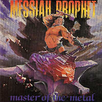 Messiah Prophet - Master of the metal LP, CD sleeve