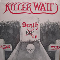 Killer Watt - Death EP 12" sleeve