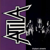 Attila - Violent streets Mini-LP sleeve