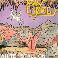 Raw Energy - White Stallion Mini-LP sleeve