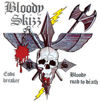 Bloody Skizz - Gods breaker/Bloody road to death 7" sleeve