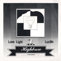 Highbrow - Love light / Lucille 7" sleeve