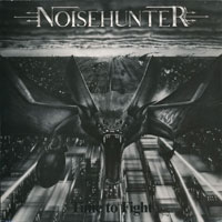 Noisehunter - Time to fight LP sleeve