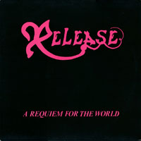 Release - Requiem for the world LP sleeve