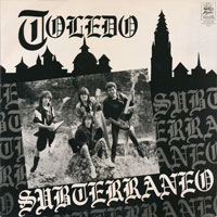 Subterraneo - Toledo LP sleeve