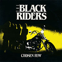 Black Riders - Chosen few LP sleeve