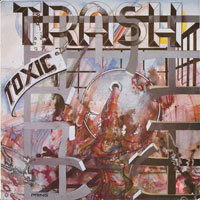 Toxic Trash - Toxic Trash LP sleeve