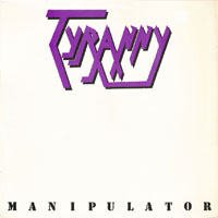 Tyranny - Manipulator LP sleeve