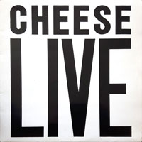link to front sleeve of 'Cheese Live' compilation LP from 1987