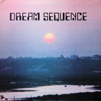 link to front sleeve of 'Dream Sequence' compilation LP from 1986