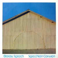 link to front sleeve of 'Gorau Sgrech - Sgrechian Corwen' compilation LP from 1982
