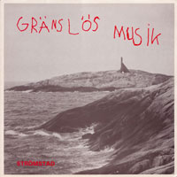 link to front sleeve of 'Gränslös Musik' compilation LP from 1988