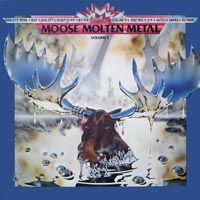 link to front sleeve of 'Moose Molten Metal Volume 2' compilation LP from 1986