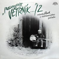 link to front sleeve of 'Posloucháte Větrník.../2' compilation LP from 1986