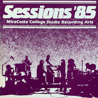 link to front sleeve of 'Sessions '85: Miracosta College Studio Recording Arts' compilation LP from 1985