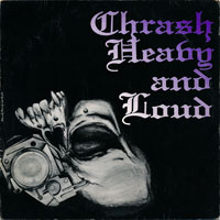link to front sleeve of 'Thrash Heavy And Loud' compilation LP from 1992