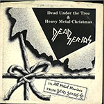 Dead Serios - Dead Under The Tree / Heavy Metal Christmas front of single