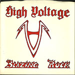 High Voltage - Blazing Rock
 front of single