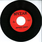 Myzar - Anyway Today / You Think You’ve Got It Made front of single