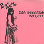 Ruby Cadilac - Ten Seconds To Hell front of single